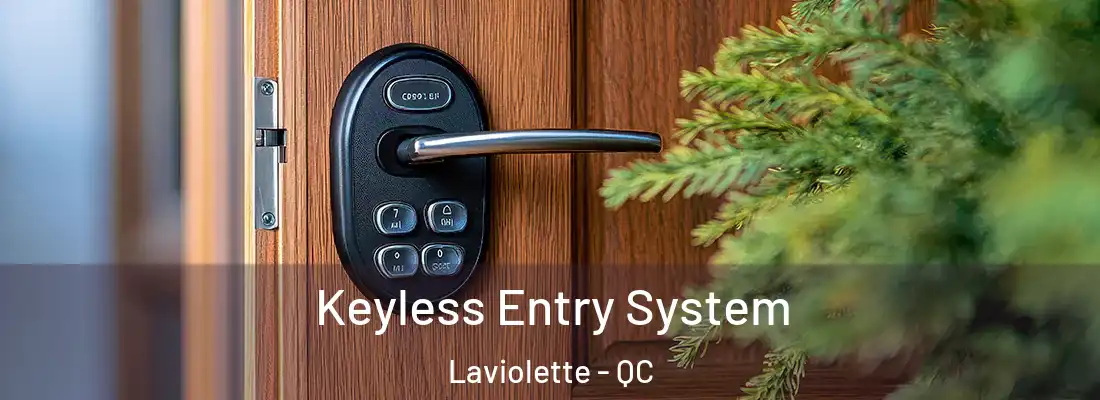  Keyless Entry System Laviolette - QC