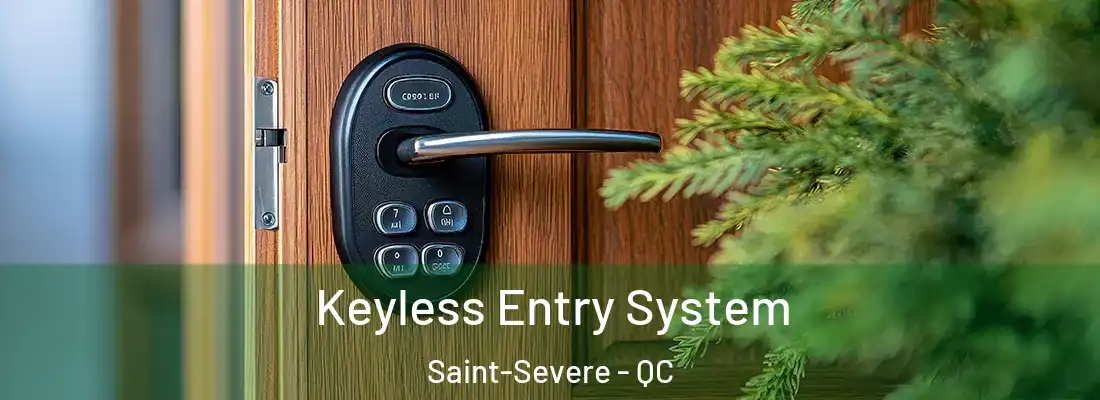  Keyless Entry System Saint-Severe - QC