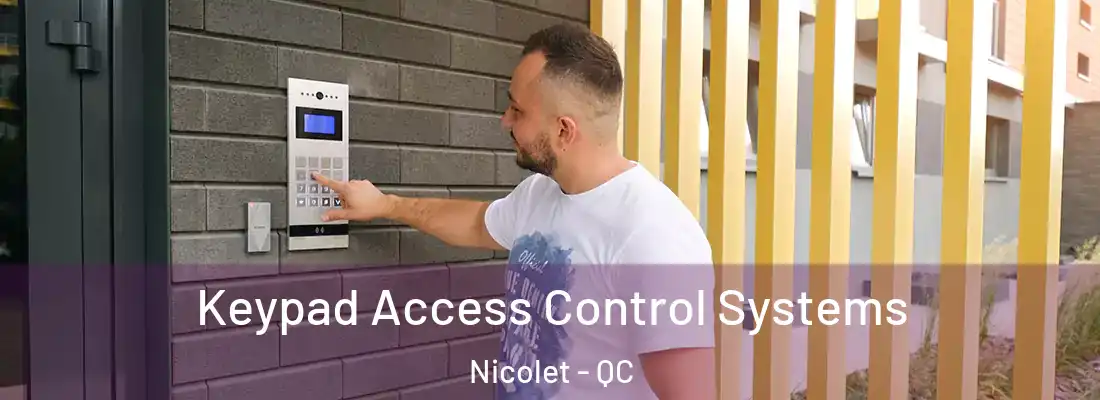  Keypad Access Control Systems Nicolet - QC
