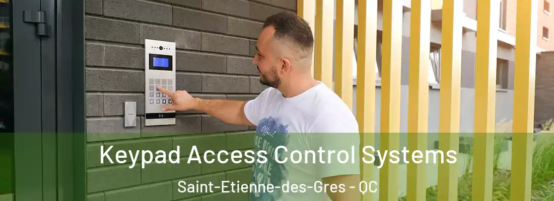  Keypad Access Control Systems Saint-Etienne-des-Gres - QC