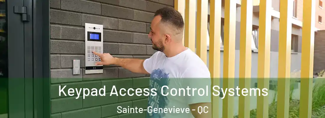  Keypad Access Control Systems Sainte-Genevieve - QC