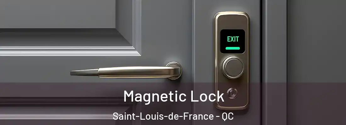  Magnetic Lock Saint-Louis-de-France - QC