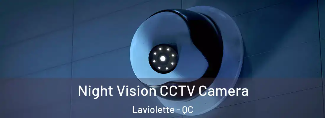  Night Vision CCTV Camera Laviolette - QC