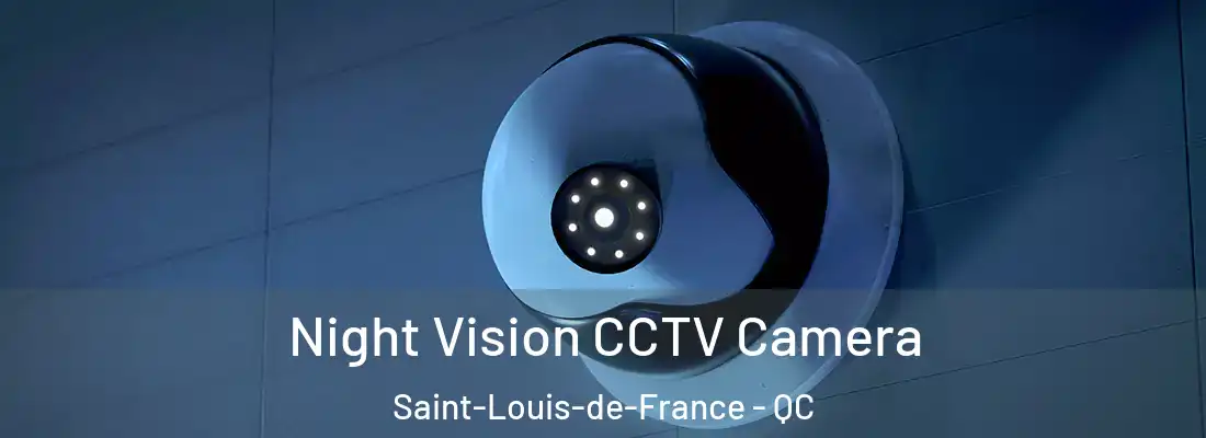  Night Vision CCTV Camera Saint-Louis-de-France - QC