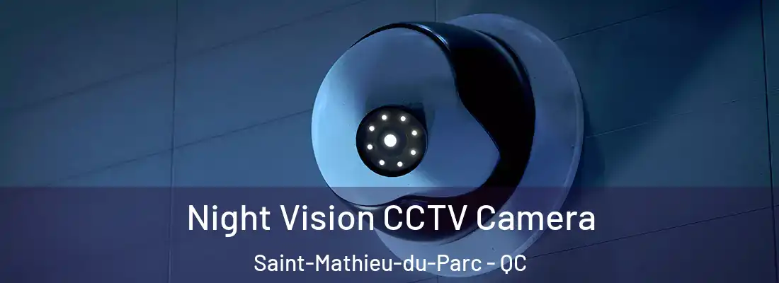  Night Vision CCTV Camera Saint-Mathieu-du-Parc - QC