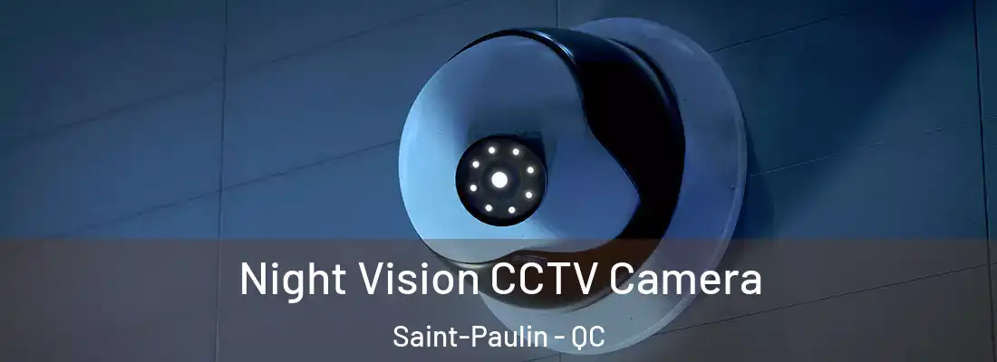  Night Vision CCTV Camera Saint-Paulin - QC