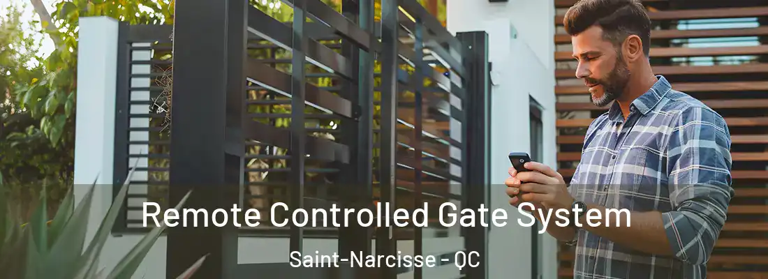  Remote Controlled Gate System Saint-Narcisse - QC