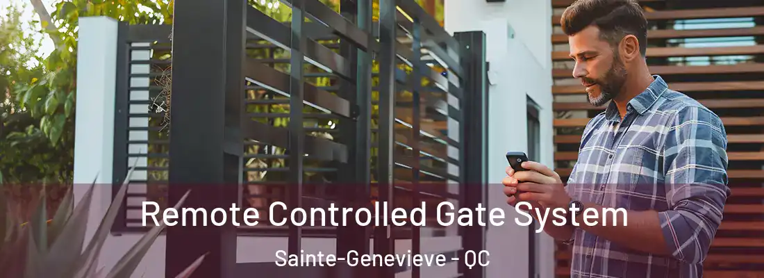  Remote Controlled Gate System Sainte-Genevieve - QC