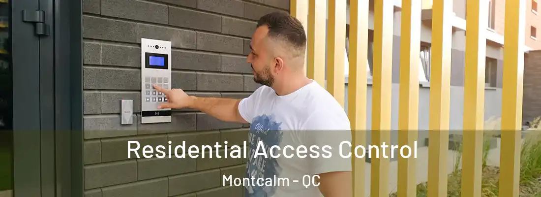  Residential Access Control Montcalm - QC