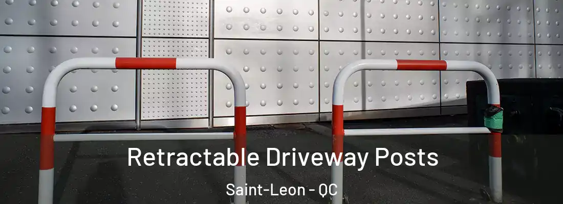  Retractable Driveway Posts Saint-Leon - QC