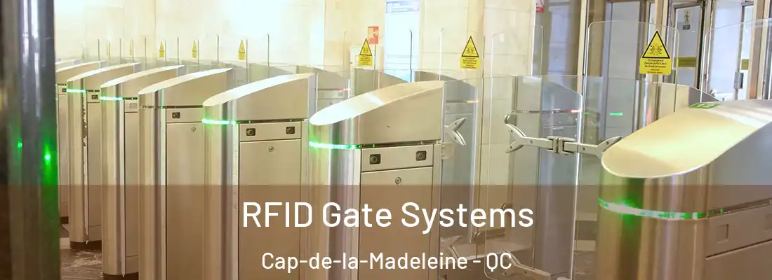  RFID Gate Systems Cap-de-la-Madeleine - QC