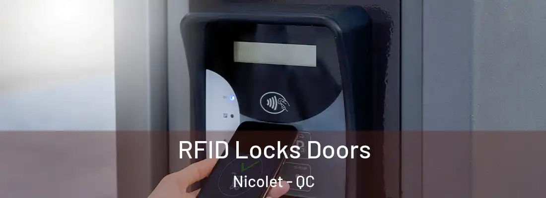  RFID Locks Doors Nicolet - QC