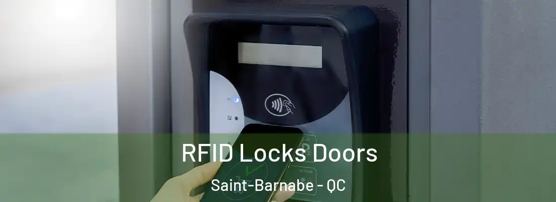  RFID Locks Doors Saint-Barnabe - QC