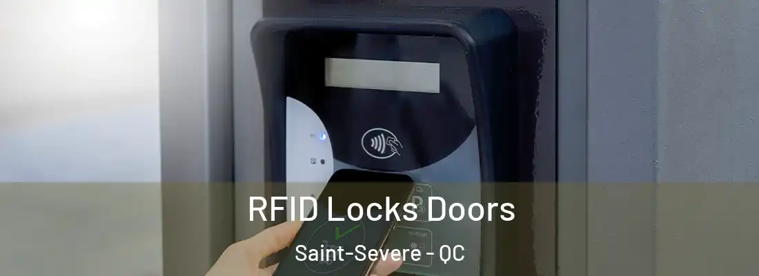  RFID Locks Doors Saint-Severe - QC