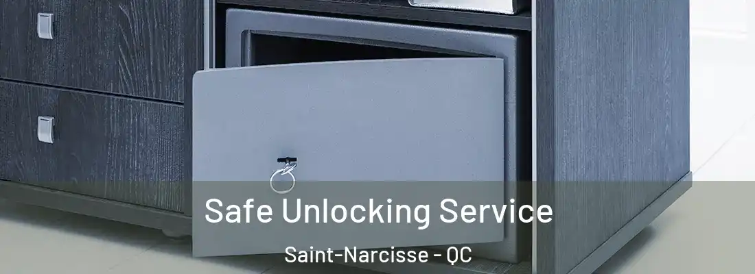  Safe Unlocking Service Saint-Narcisse - QC