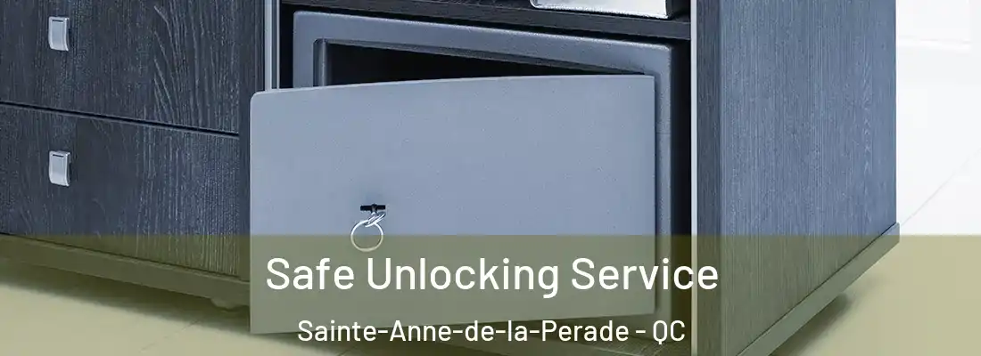  Safe Unlocking Service Sainte-Anne-de-la-Perade - QC