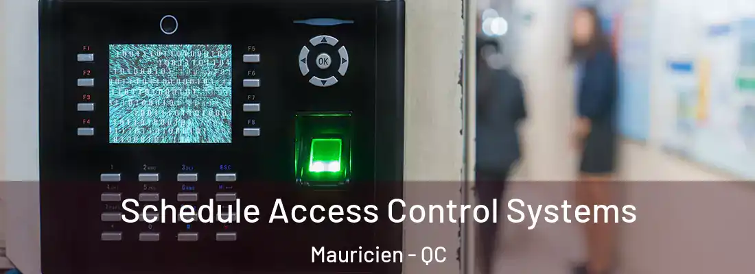  Schedule Access Control Systems Mauricien - QC