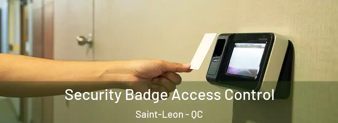  Security Badge Access Control Saint-Leon - QC