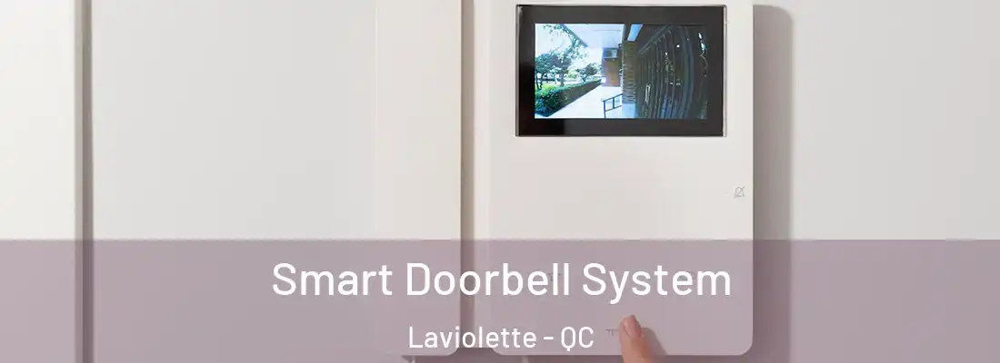  Smart Doorbell System Laviolette - QC