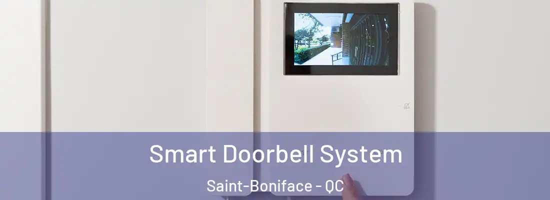  Smart Doorbell System Saint-Boniface - QC