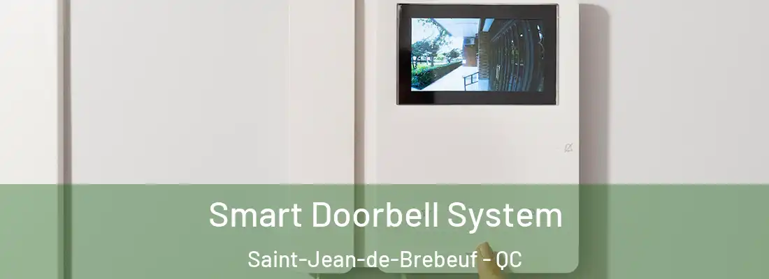  Smart Doorbell System Saint-Jean-de-Brebeuf - QC