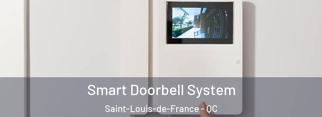  Smart Doorbell System Saint-Louis-de-France - QC