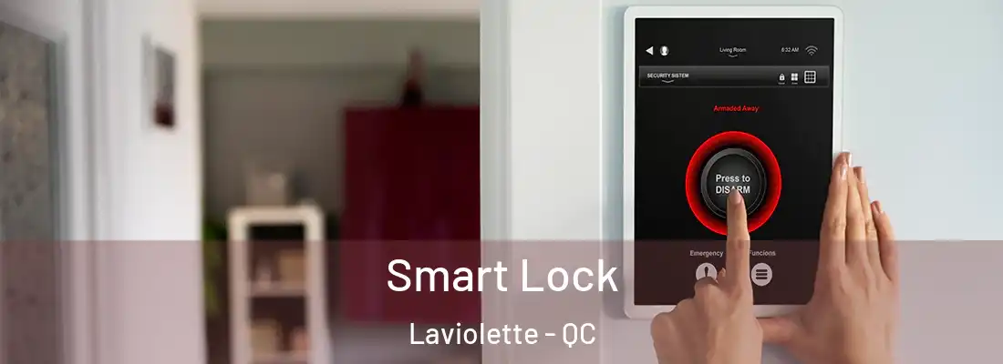  Smart Lock Laviolette - QC