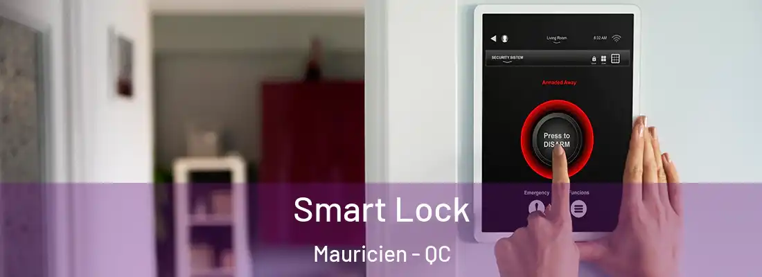  Smart Lock Mauricien - QC