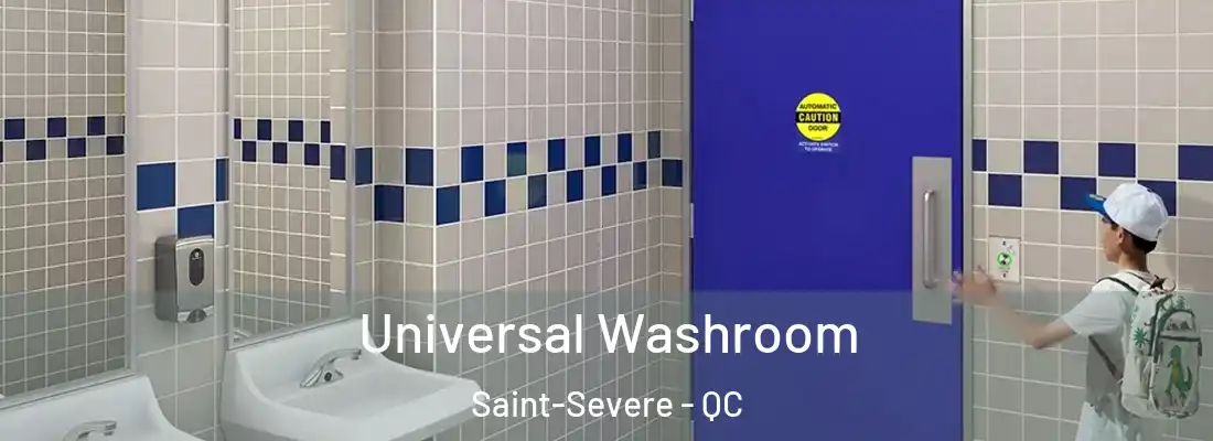  Universal Washroom Saint-Severe - QC