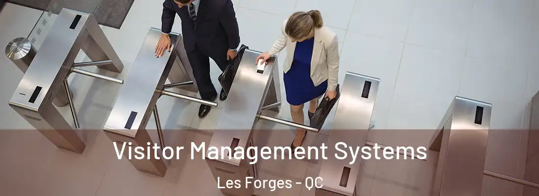  Visitor Management Systems Les Forges - QC