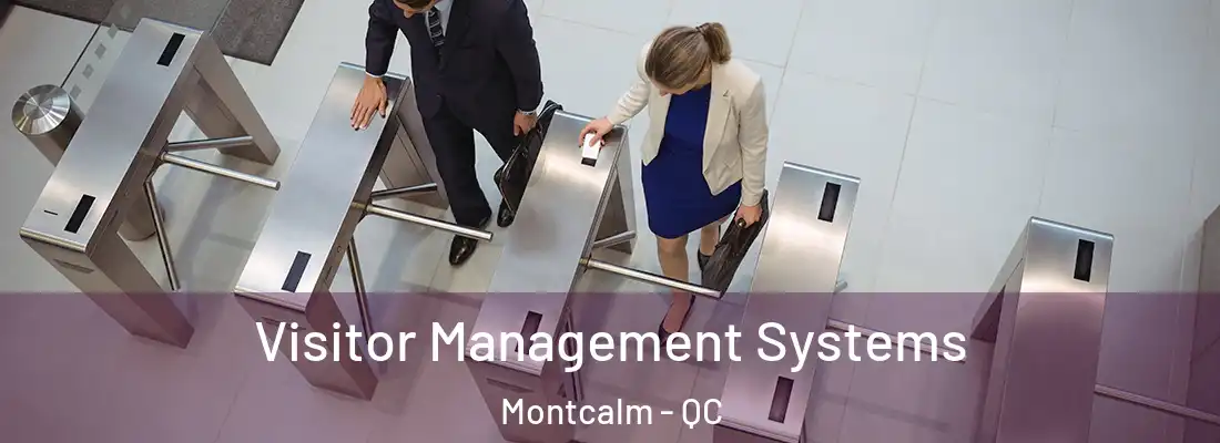  Visitor Management Systems Montcalm - QC