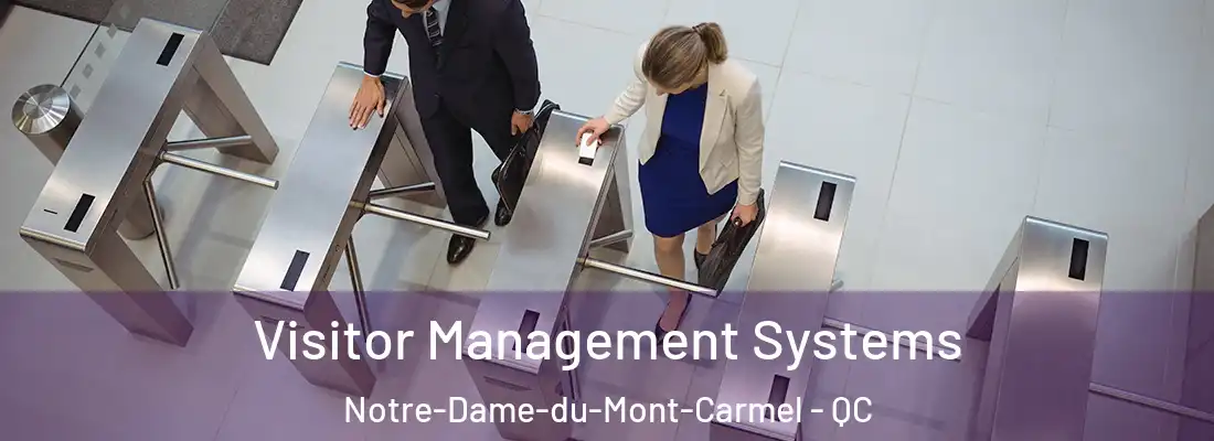 Visitor Management Systems Notre-Dame-du-Mont-Carmel - QC