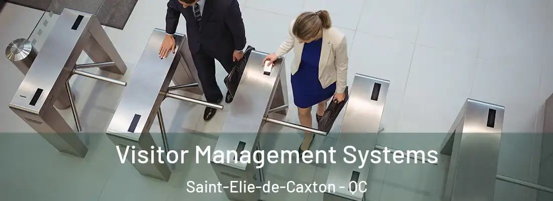  Visitor Management Systems Saint-Elie-de-Caxton - QC