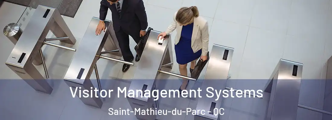  Visitor Management Systems Saint-Mathieu-du-Parc - QC
