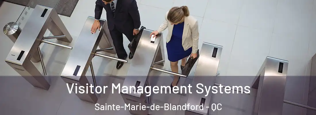  Visitor Management Systems Sainte-Marie-de-Blandford - QC