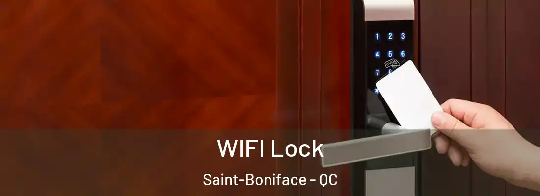  WIFI Lock Saint-Boniface - QC