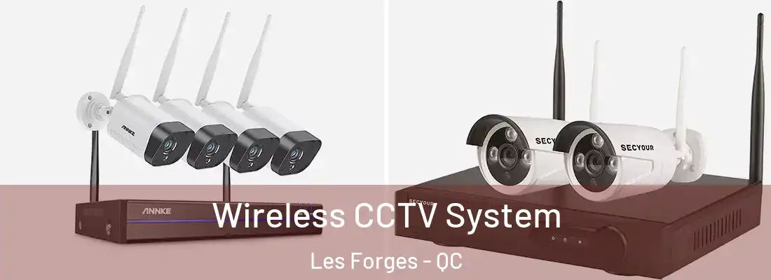  Wireless CCTV System Les Forges - QC