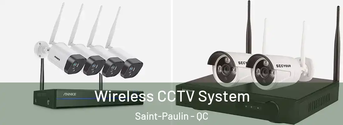  Wireless CCTV System Saint-Paulin - QC