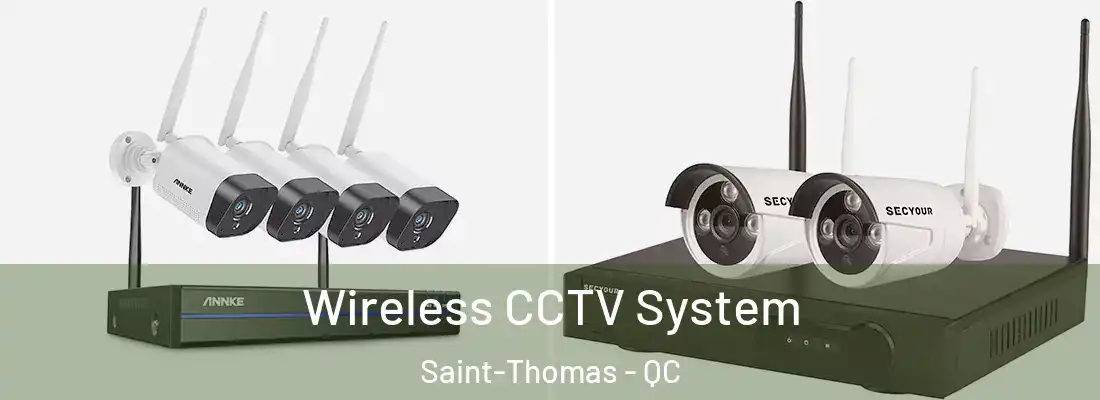  Wireless CCTV System Saint-Thomas - QC