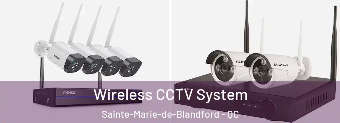  Wireless CCTV System Sainte-Marie-de-Blandford - QC